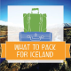 Wondering What to Pack for Your Geography Trip to Iceland? Wondering What to Pack for Your Geography Trip to Iceland?